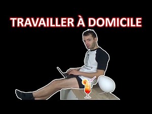 Travail à domicile sur internet : Travailler de chez soi sur internet et gagner de l'argent