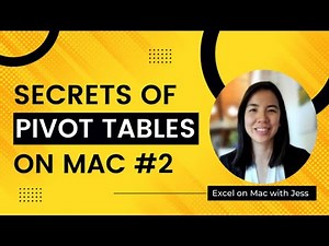 Pro Secrets of the Pivot Table on Mac (Series 2) - Easy Tutorial for Excel Beginners