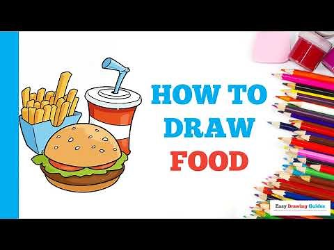 How to Draw Food: Easy Step by Step Drawing Tutorial for Beginners