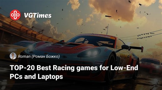 TOP-20 Best Racing games for Low-End PCs and Laptops