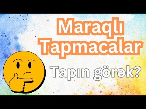 Maraqlı Tapmacalar – Ən Yaxşı Tapmacalar və Cavabları