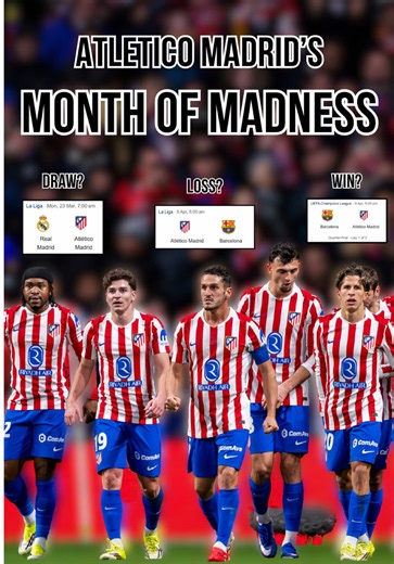 😬 Make or BREAK for Atlético Madrid ⚽️ The next 6️⃣ games Los Colchoneros play will define the 25/26 season as a success or failure, and here’s how I think Atletico Madrid’s month of MADNESS will play out! #atleticodemadrid #barcelona #realmadrid #laliga #championsleague