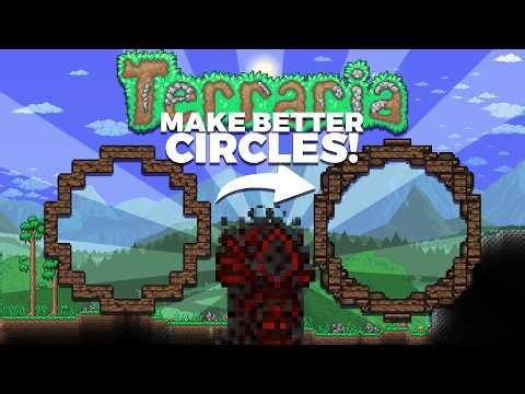 Perfect Circles in Terraria | Beginner to Advanced!