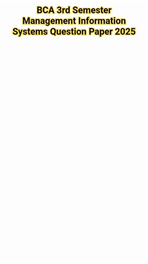 BCA 3rd Semester Management Information Systems Question Paper 2025 #bca #invertisuniversity