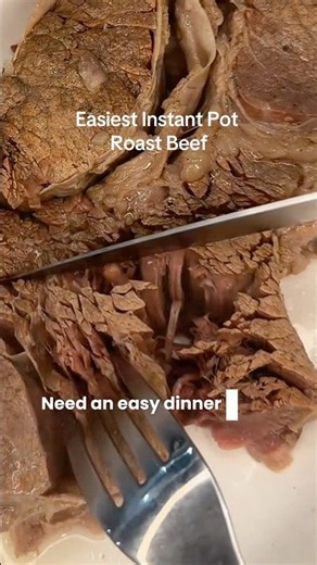 Easiest Instant Pot Roast #InstantPotRecipes #ChuckRoast #EasyDinnerIdeas #EasyRecipes #DinnerTok