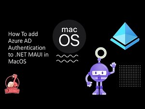How to Do AAD Authentication in MAUI Mac Catalyst