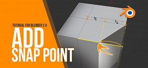 How to add Snap Points | Blender 2.9 ALPHA
