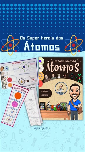 Jocélio Batista I Materiais Didáticos 🧑🏻‍💻 on Instagram: "⚛️SUPER HERÓIS DOS ÁTOMOS ⚛️Nesta atividade, os alunos serão convidados a explorar a evolução dos modelos atômicos ao longo da história da ciência, compreendendo como o entendimento sobre a estrutura da matéria foi se transformando com novas descobertas e experimentos. A proposta inclui pesquisa, análise e criação de representações visuais dos principais modelos, como o de Dalton, Thomson, Rutherford, Bohr e o Modelo Quântico. ⚛️Itens