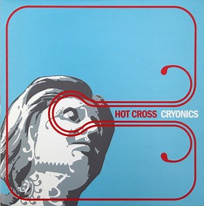 Hot Cross - Cryonics