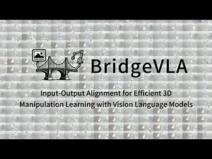 BridgeVLA: Input-Output Alignment for Efficient 3D Manipulation Learning with Vision-Language Models