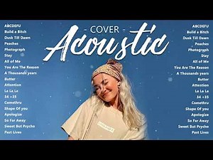 Top Cover English Acoustic Love Songs Playlist 2023 | Soft Acoustic Cover Of Popular Love Songs