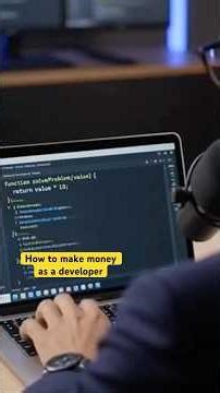How to make money as a developer #developer #shorts