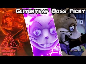 FNAF SB GLITCHTRAP BOSS FIGHT GAMEPLAY TRAILER