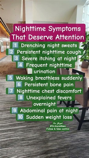 10 Nighttime Symptoms Explained: Know When Your Body Needs Attention #HealthAwareness
