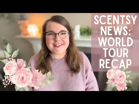 What’s Changing & Upcoming Launches: Scentsy World Tour Recap💜
