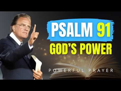 Psalm 91 – Powerful Deliverance Prayer from God Against Witchcraft and Darkness