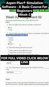 NPTEL Aspen Plus® Simulation Software A Basic Course For Beginners Week 2 Assignment Answers