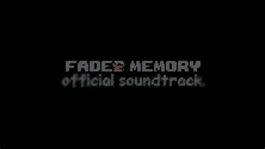 [ Faded Memory ] OST-052 - Reunited