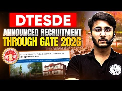 DTESDE Announced Recruitment Through GATE 2026