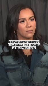 Briana DeJesus emphasizes that the "Teen Mom" franchise still showcases the real challenges teen mothers face. DeJesus spoke with the Associated Press. | Teen Mom Fans