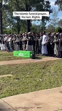 The Islamic Funeral Prayer... The Last Rights - The Muslim Undertaker