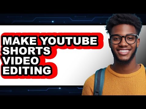 How to Make Youtube Shorts Video Editing - Full Guide