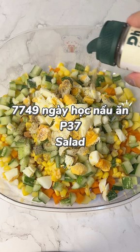 Hôm nay ăn salad nhé 😋 #7749ngayhocnauan #salad #nauanmoingay #hocnauan #xuhuong