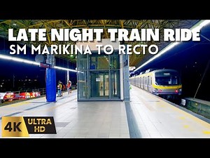 [4K] Late night walk and ride LRT-2 from SM Marikina (Santolan) to Recto Station | POV Real Ambiance