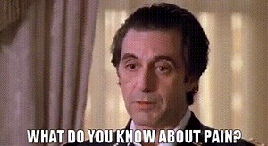 What do you know about pain?