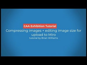 Miro Board Tutorial 04 Reduce Image size
