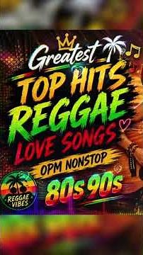 Old OPM Reggae Love Songs #reggae #reggaelovers