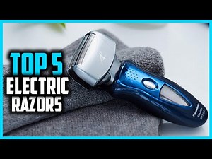 ✅ Top 5 Best Electric Razors for Quick and Clean Shaving 2026