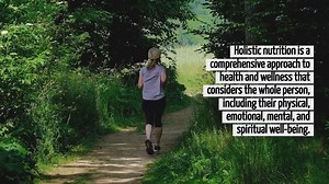 What Is Holistic Nutrition