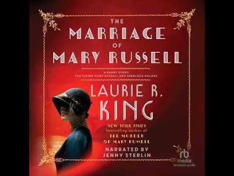 Marriage of Mary Russell: A short story featuring Mary Russell and Sherlock Holmes - Laurie R. King