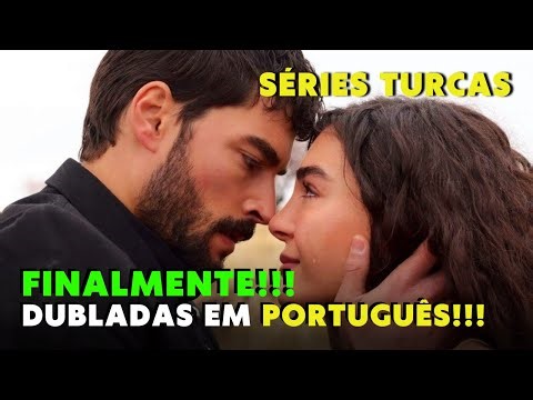 3 SÉRIES TURCAS DUBLADAS EM PORTUGUÊS PARA VOCÊ ASSISTIR!!!