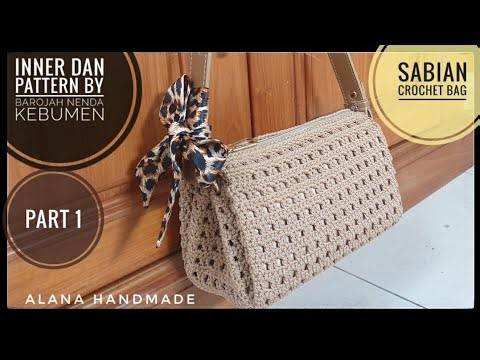 Crochet/Sabian crochet bag/cara merajut panel/part 1