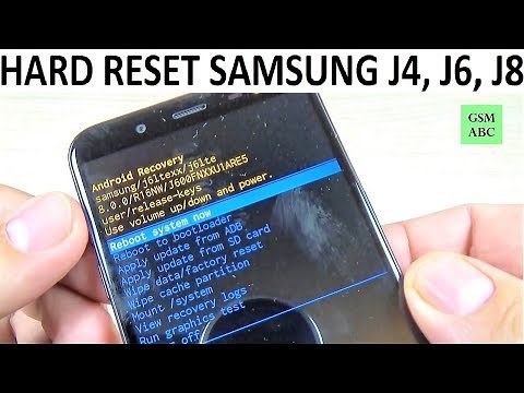 HARD RESET Samsung Galaxy J4, J6, J8 (2018)