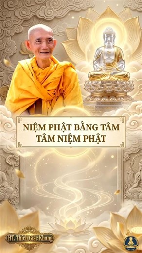 Ht. Thích Giác Khang - Niệm Phật bằng tâm #hoiquanphatgiao #thichgiackhang