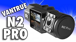 Watch Vantrue N2 Pro - Review on Amazon Live
