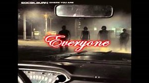 EVERYONE Lyrics - SOCIALBURN | eLyrics.net