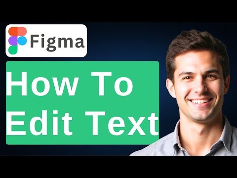 How To Edit Text In Figma [2025 Guide]