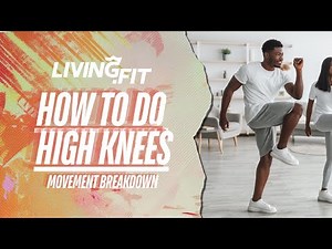 How To Do High Knees | Movement Breakdown