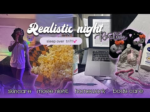 REALISTIC NIGHT ROUTINE : Sleepover tonight | movie night, homework, studyin, skin care
