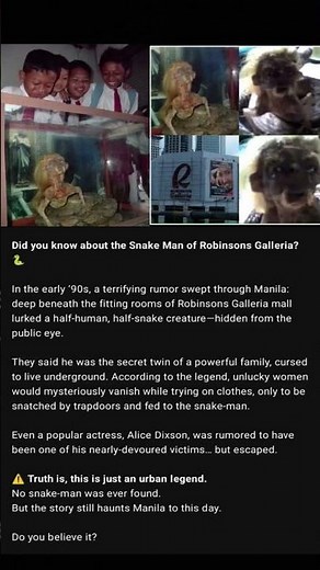 The Snake Man Beneath Robinsons Galleria 🐍 | True Story or Urban Legend?