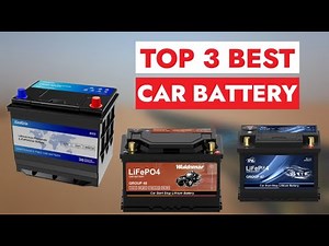 Best Car Battery In 2025 || Top 3 Automotive Batteries Review