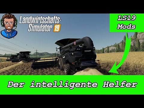 LS19 intelligenter Helfer 🚜 LS19 Mod AI Vehicle Extension