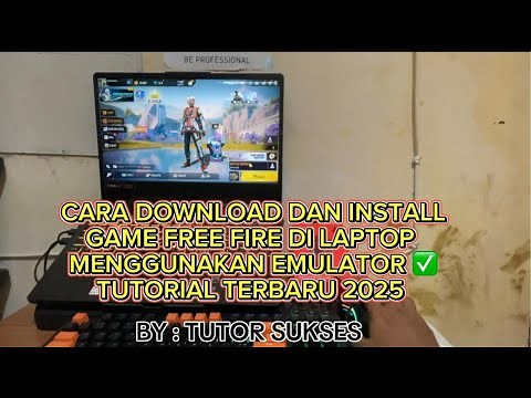 CARA DOWNLOAD DAN INSTALL GAME FREE FIRE DI LAPTOP MENGGUNAKAN EMULATOR TUTORIAL TERBARU 2025