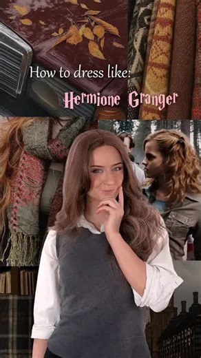 How to dress like: Hermione Granger