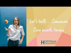Common Core math terms parents should know
