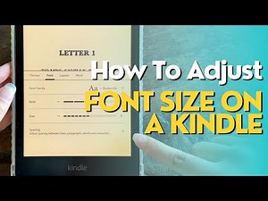 How to Change Font Size & Style on Kindle